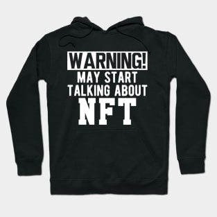 NFT - Warning! may start talking about NFT w Hoodie